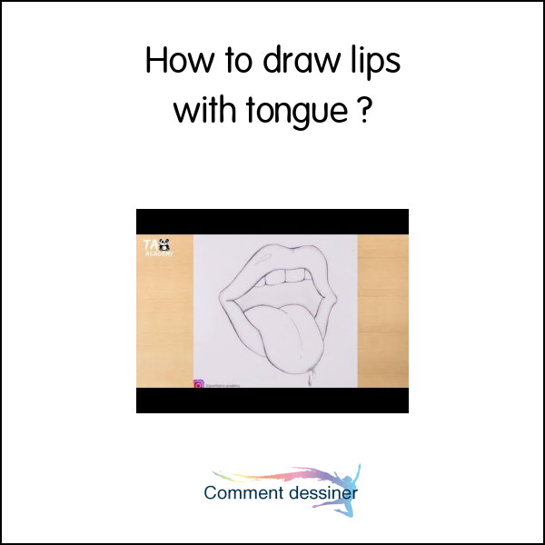 How to draw lips with tongue